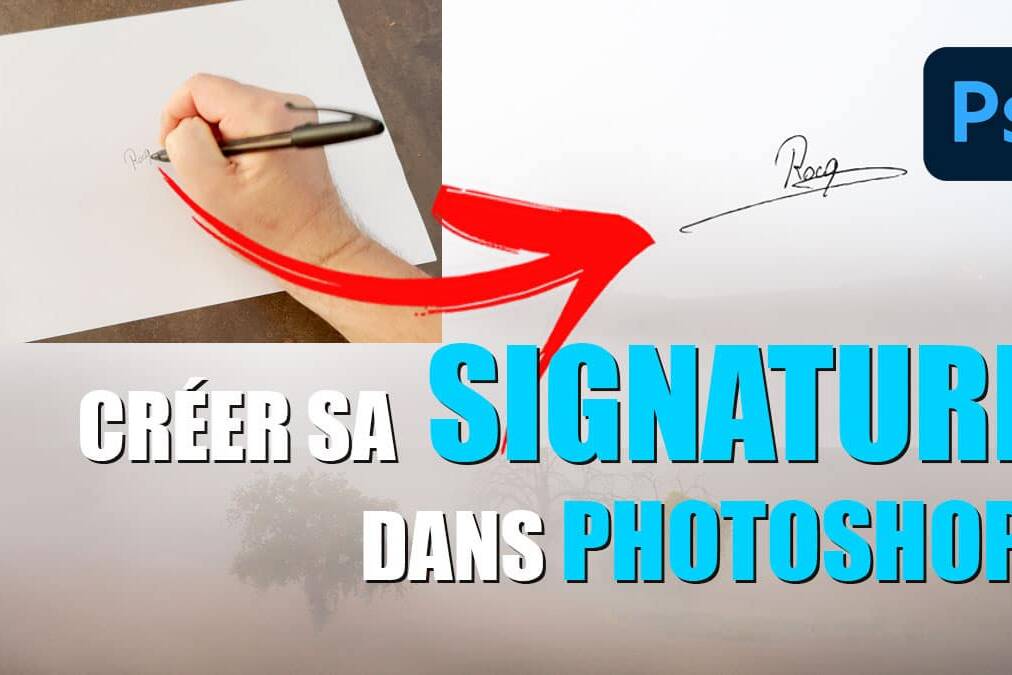 Créer sa signature dans photoshop