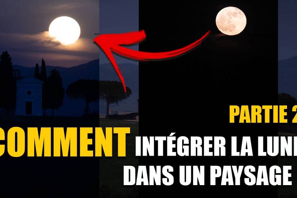 couverture de l'article comment traiter les photos de la lune avec un paysage