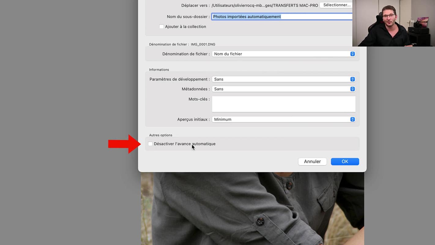 Désactiver l'avance automatique grâce aux nouveautés de Lightroom 2023 via l'importation.