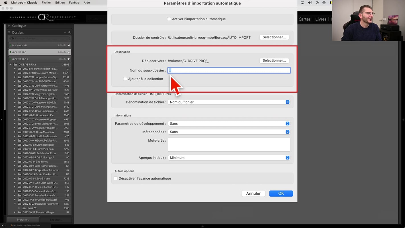 Dossier de destination pour l'importation automatique dans Lightroom.