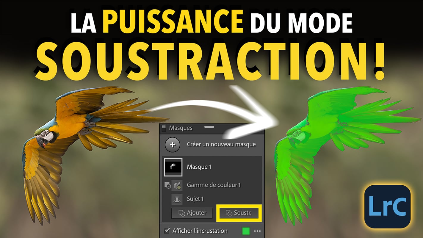 Couverture article Utilités du mode soustraction de masque dans Lightroom.