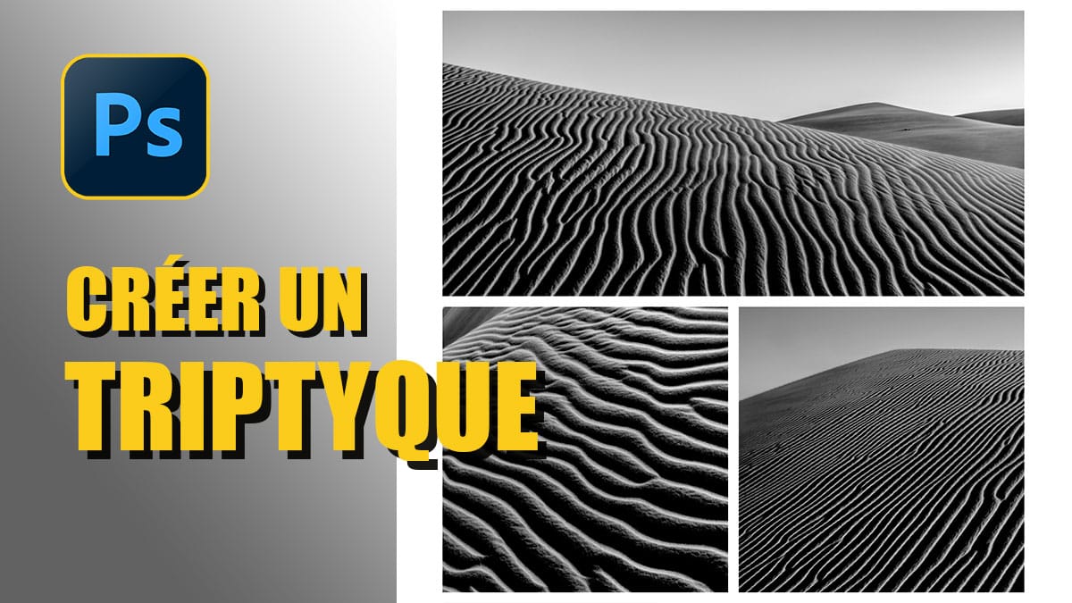 Tutoriel Photoshop triptyque