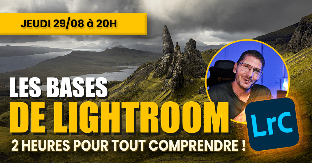 live initiation Lightroom 29/08/24 à 20h