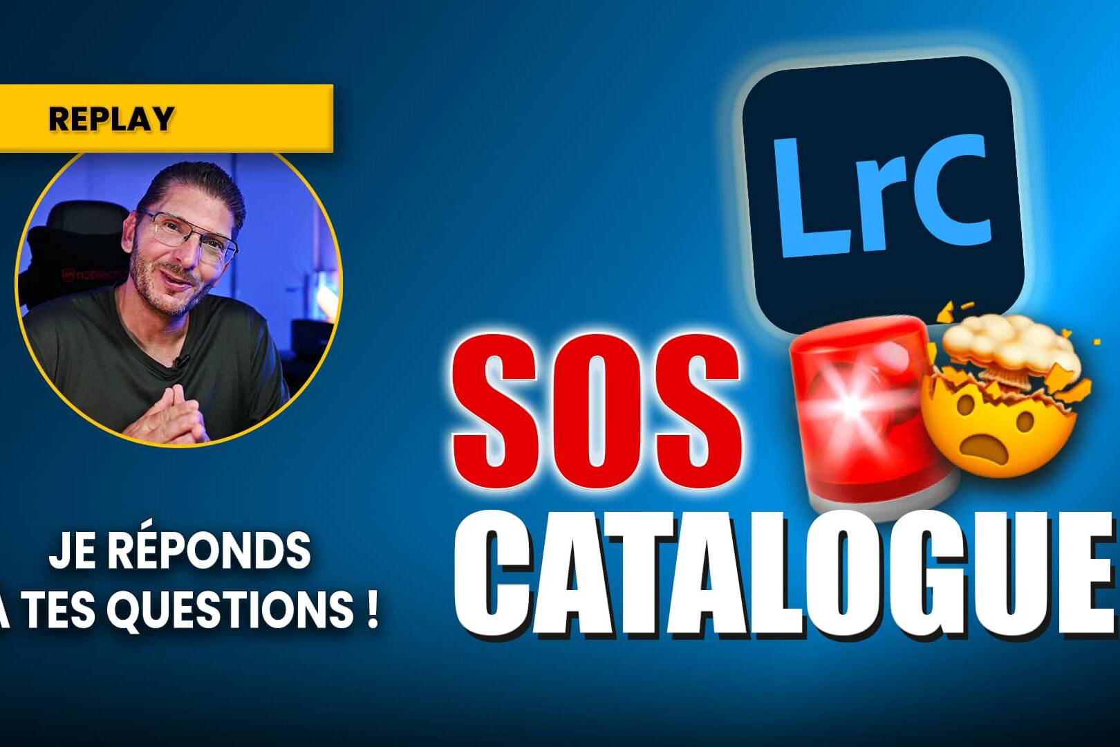 replay live lightroom sos catalogue